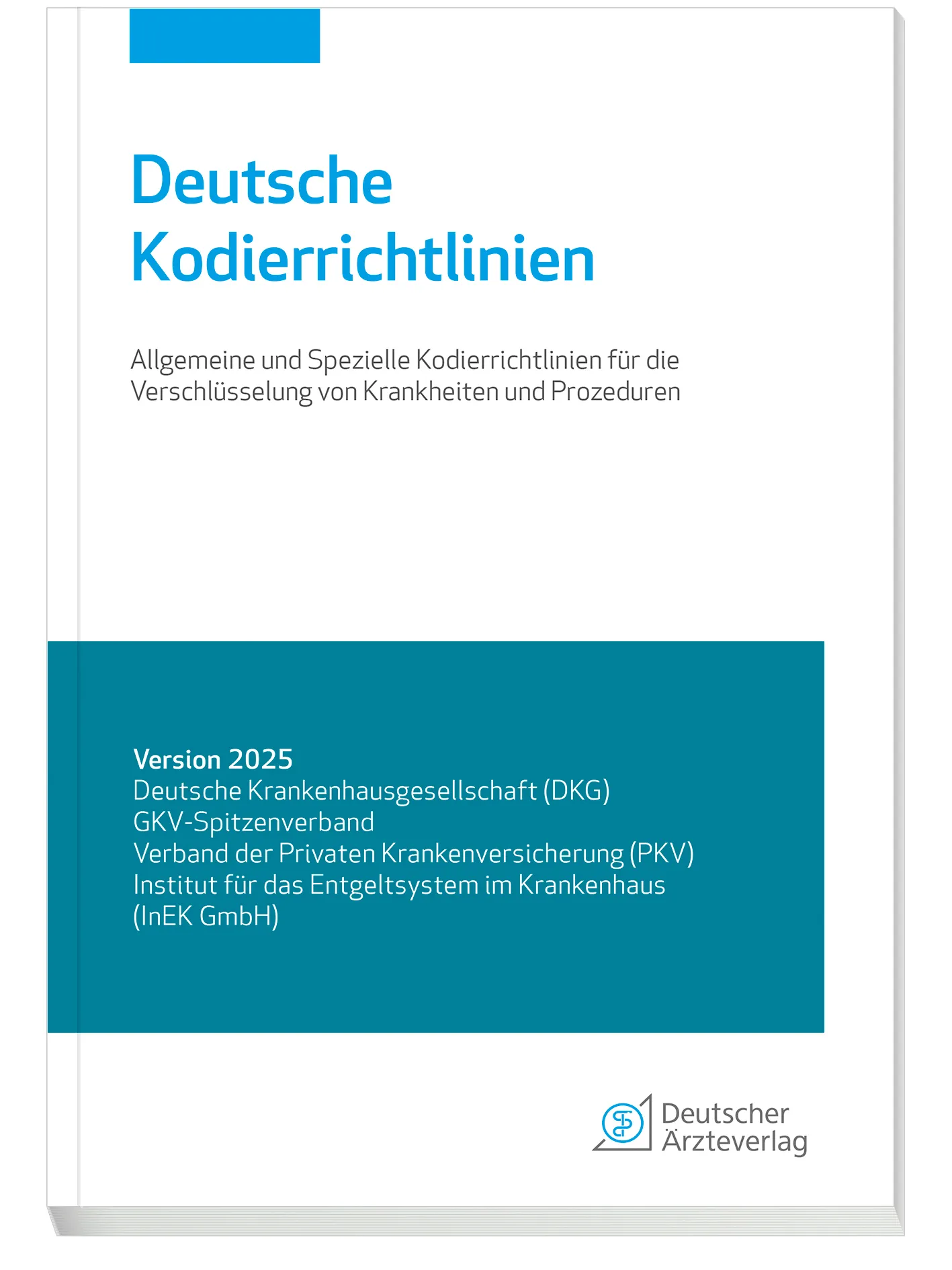 Deutsche Kodierrichtlinien Version 2025 Deutsche Kodierrichtlinien Version 2025