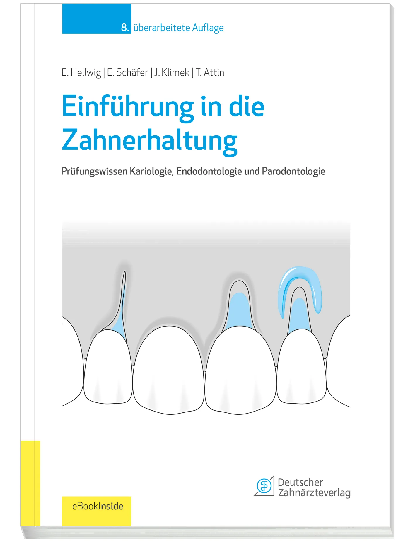 Einführung in die Zahnerhaltung - eBook Einführung in die Zahnerhaltung - eBook