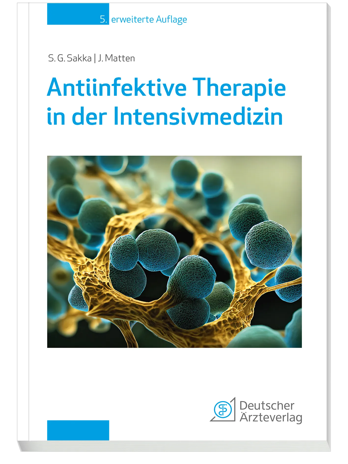 Antiinfektive Therapie in der Intensivmedizin - eBook Antiinfektive Therapie in der Intensivmedizin - eBook