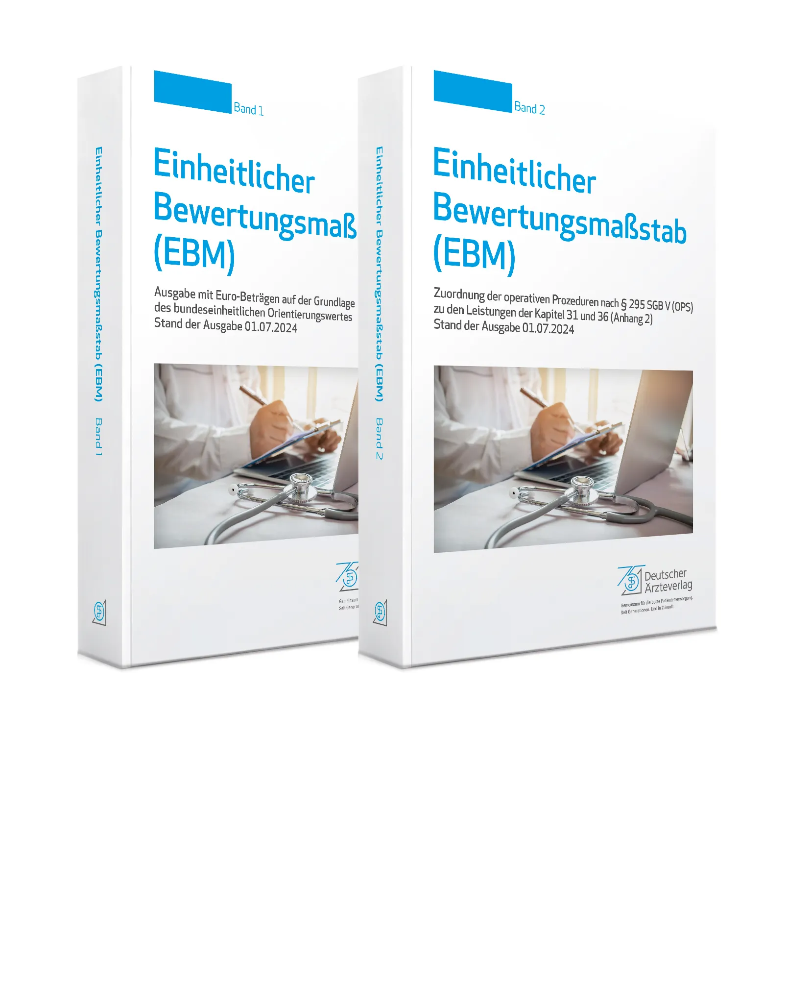 Einheitlicher Bewertungsmaßstab (EBM) Stand 01.07.2024 Einheitlicher Bewertungsmaßstab (EBM) Stand 01.07.2024